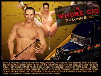 A Whore Gig- Lonly Bride