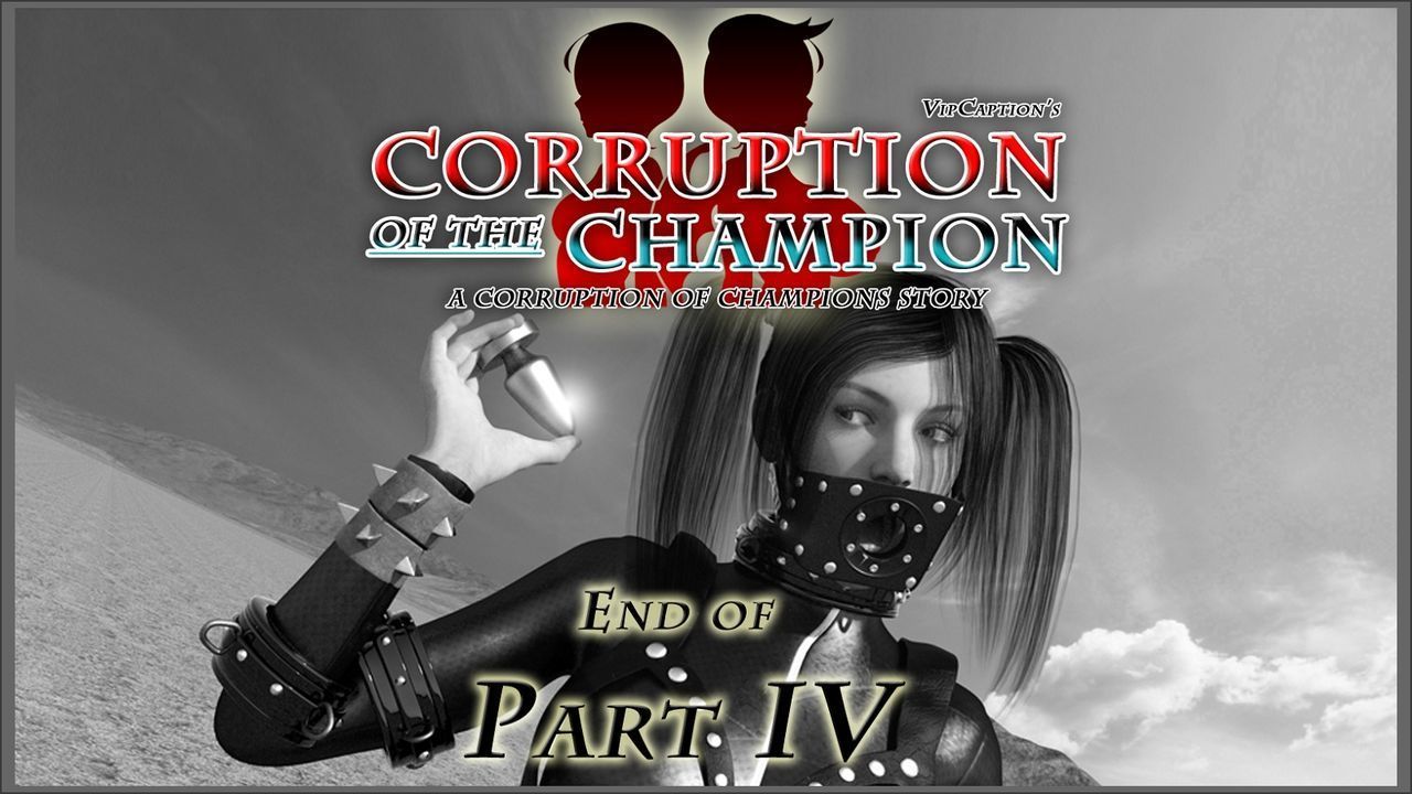 [vipcaptions] la corrupción de el campeón Parte 7