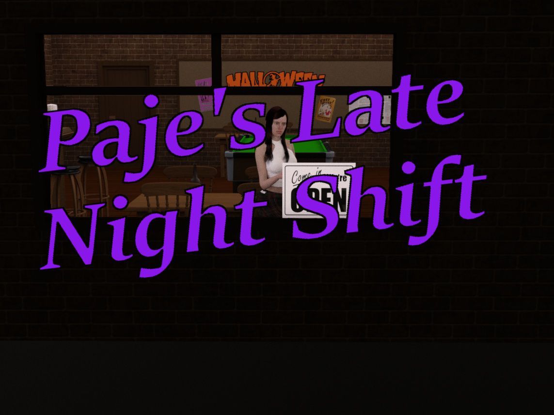 Paje\'s Late Night Shift
