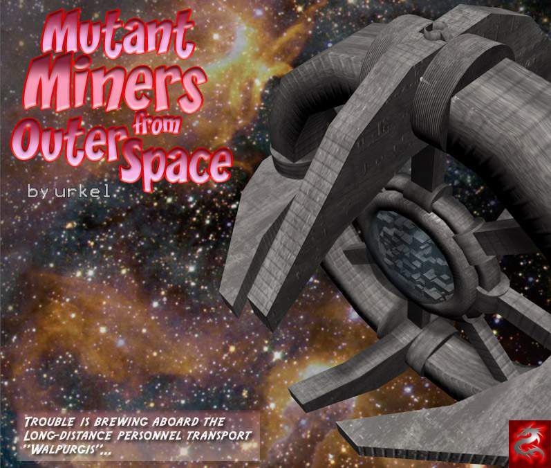 [3D] Mutant Miners outer from space