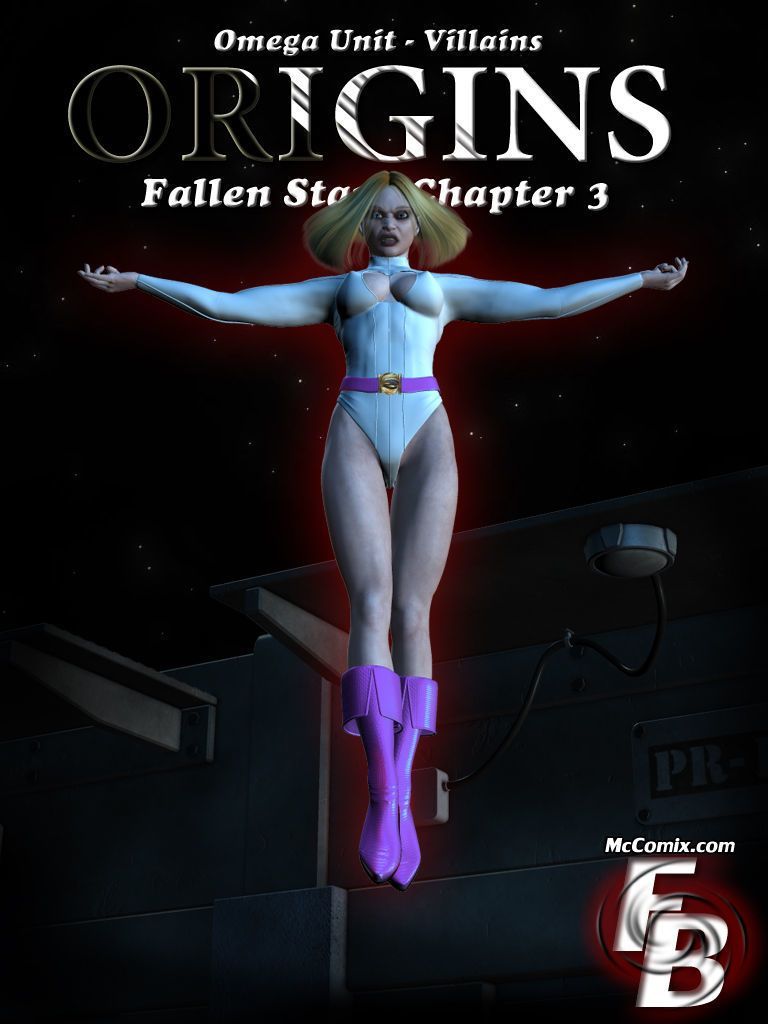 Omega Unit - Villains Origins: FallenStar - part 2