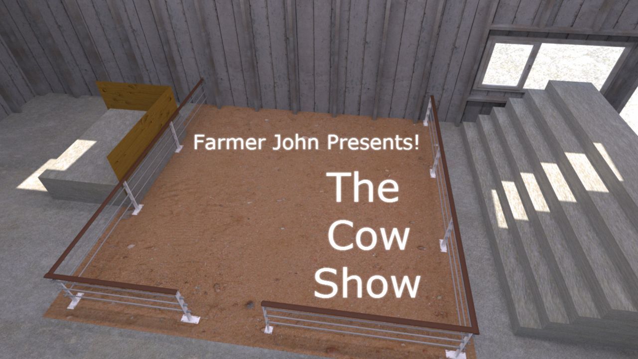 [farmerjohn420] o Vaca mostrar (ongoing)