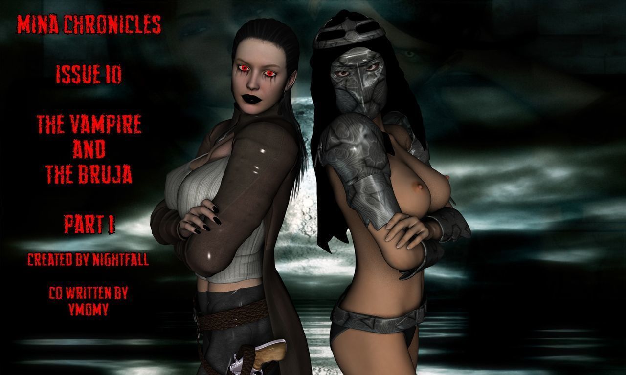Mina Chronicles probleem 10 De vampier en De bruja Onderdeel 1