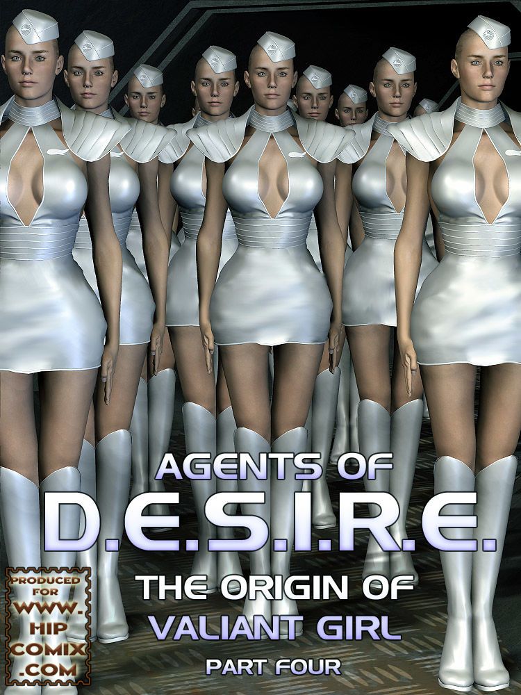 Agents of D.E.S.I.R.E. - The Origin of Valiant Girl - part 3