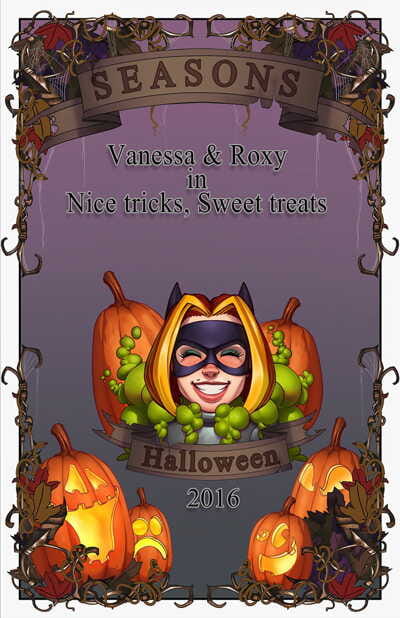 Halloween 2016 - Vanessa & Roxy in Nice tricks- Sweet treats