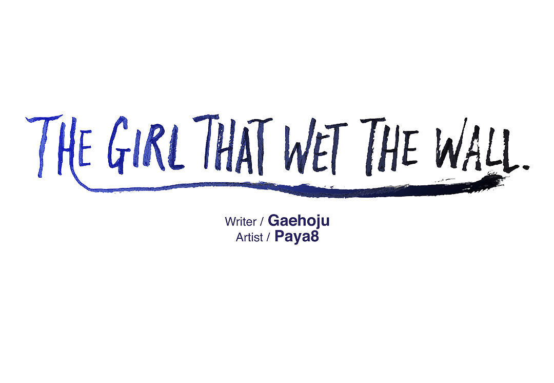 The Girl That Wet the Wall Ch 11 - 40 - part 16
