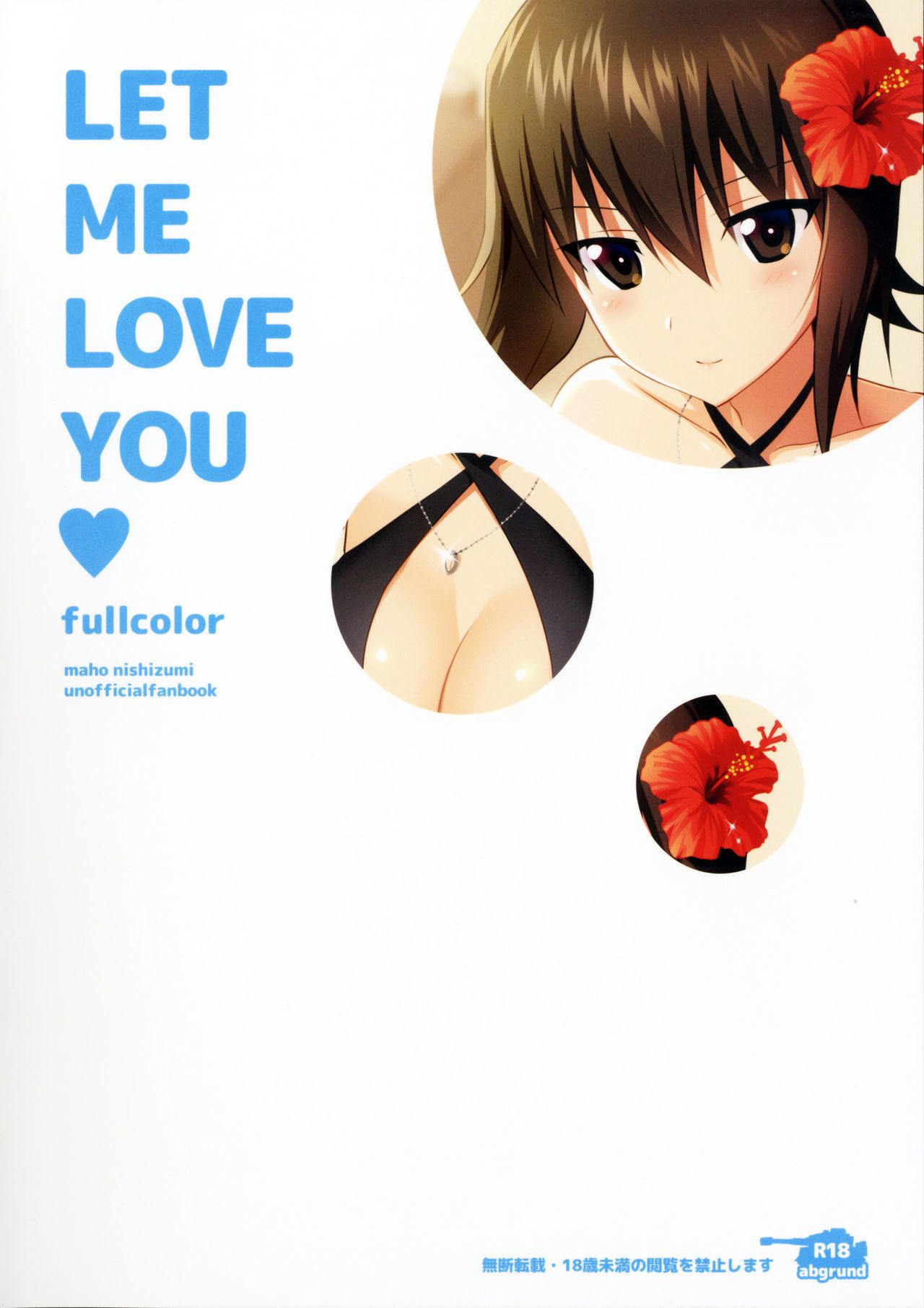 (C90) abgrund (Saikawa Yusa) LET ME LOVE YOU fullcolor (Girls und Panzer)
