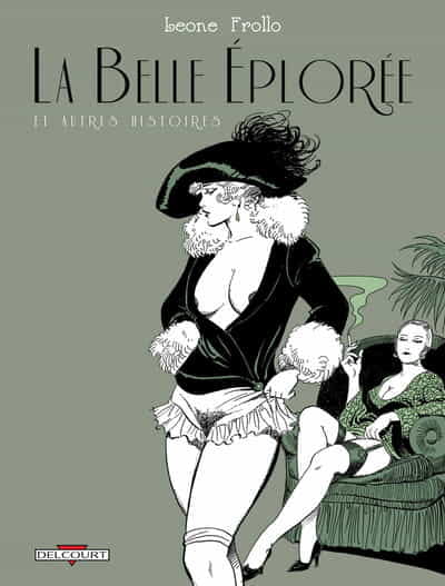 Leona frollo la Belle éplorée et autres histoires Francés