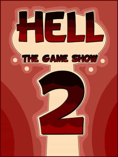 地獄 の ゲーム ショー 2