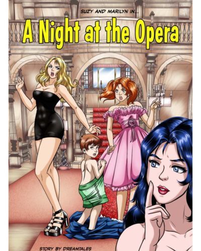 um Noite no o opera dreamtales