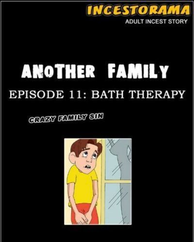Another Family 11- Bath Therapy