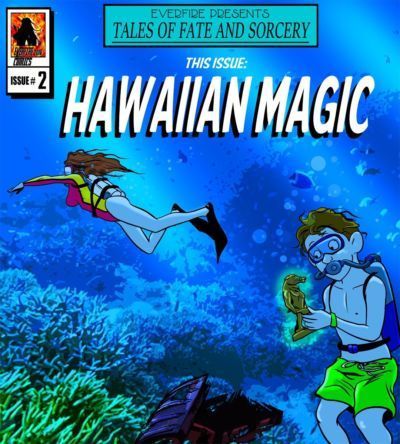 everfire – Hawaii magic