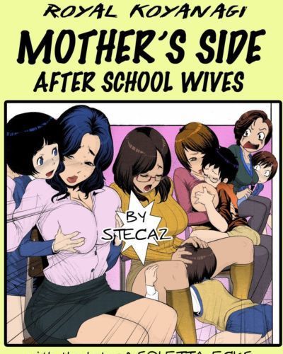 mother’s lado después de la escuela esposas