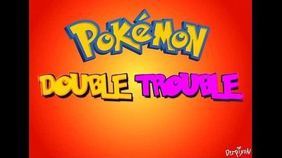 Pokemon XXX Double Trouble Hentai - 3 min